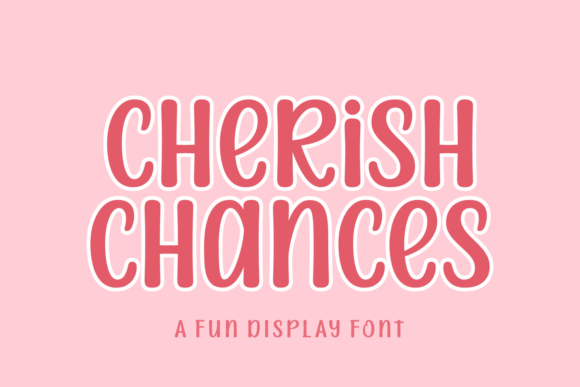 Cherish Chances: A Feminine Display Font for Modern Web Design
