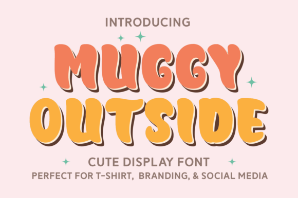 Muggy Outside Font for Creative Makers and Product Designers