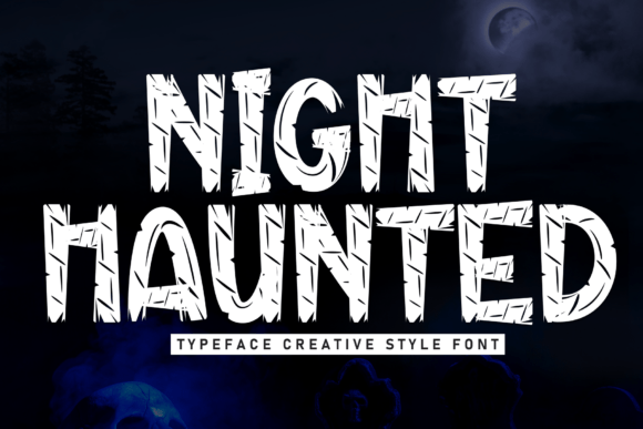 Night Haunted: A Bold Horror Display Typeface for Editorial Design