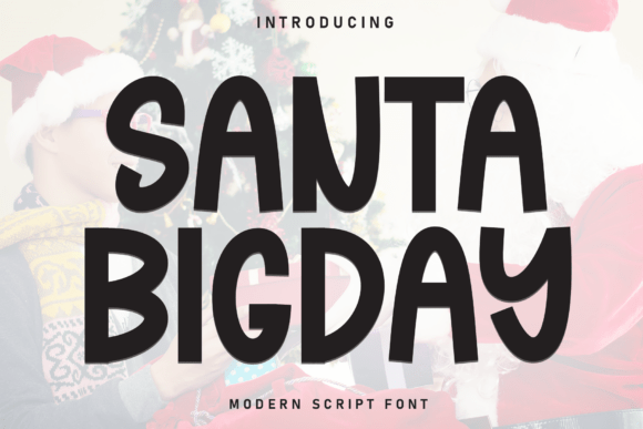 Santa Bigday Font for Professional Branding and Display Needs