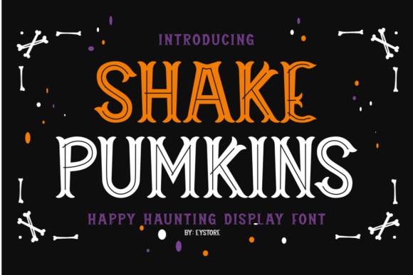 Shakepumkins Regular: A Spooky Display Font for Halloween Campaigns