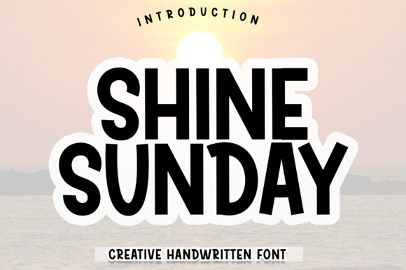 Shine Sunday Font Review and Download Guide