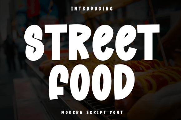 Street Food Font for Handmade Creators and Product Designers