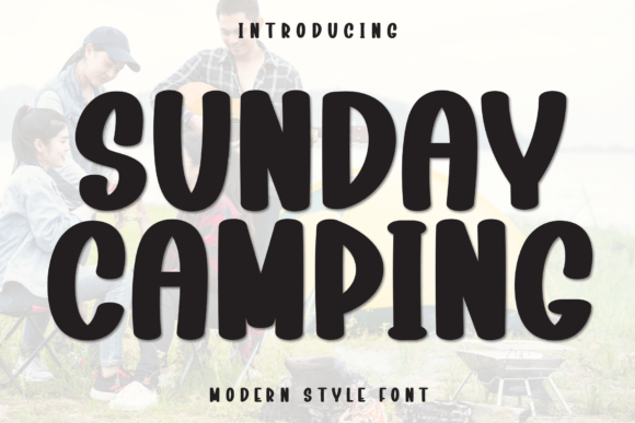 Sunday Camping for Modern Web Typography