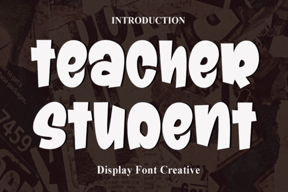 Teacher Student: A Display Font for Approachable Editorial Design
